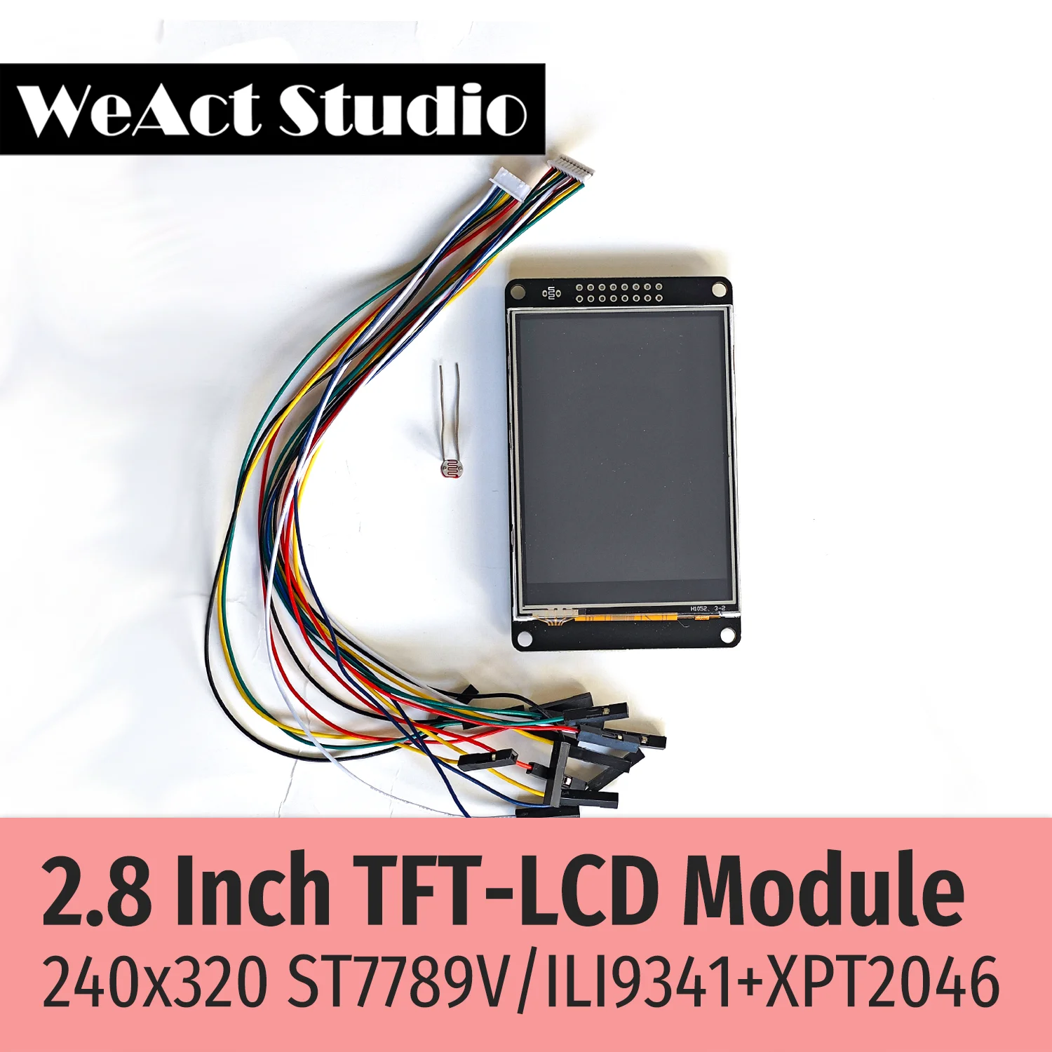 2.8 240x320 ILI9341 ST7789V 디스플레이 화면 터치 XPT2046 터치 없음 자동 밝기 조정 기능이있는 2.8 인치 SPI LCD TFT 모듈 [WeAct Studio-046]